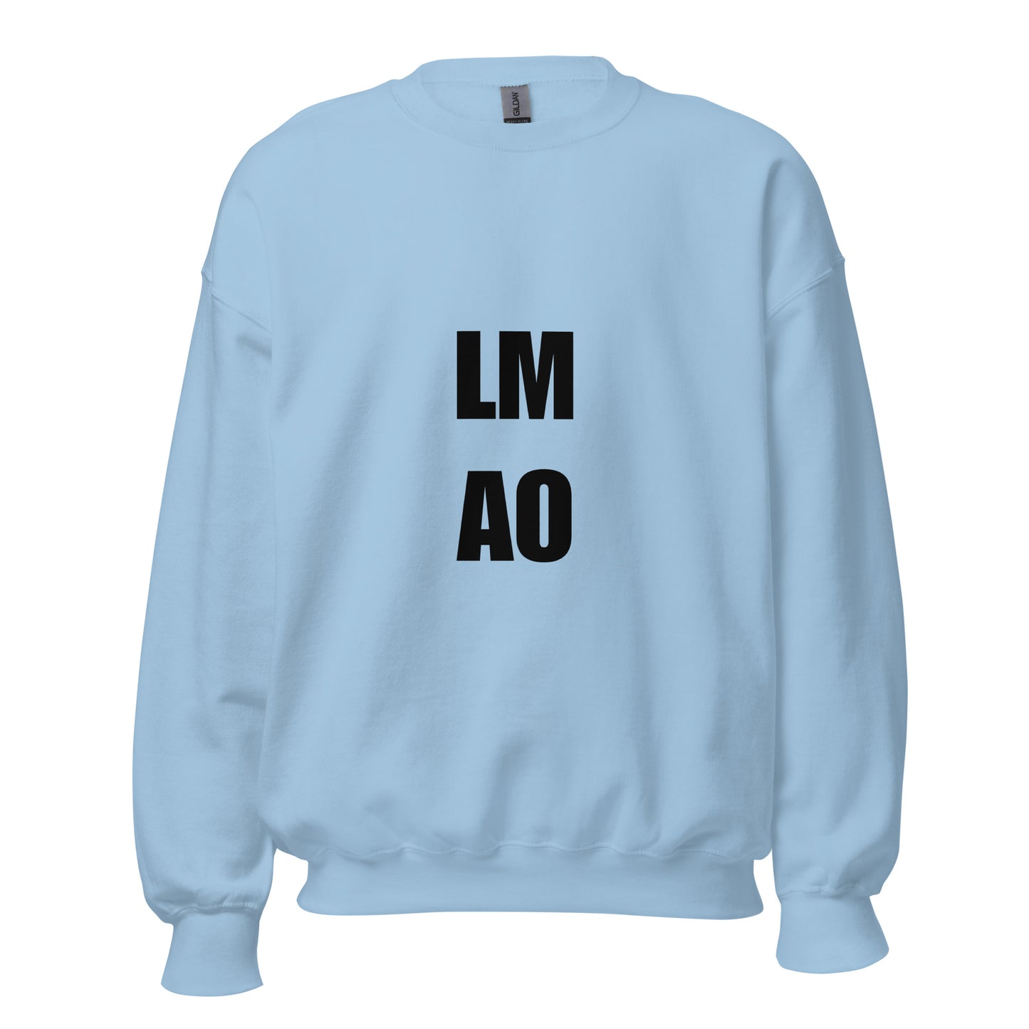 LMAO unisex sweatshirt